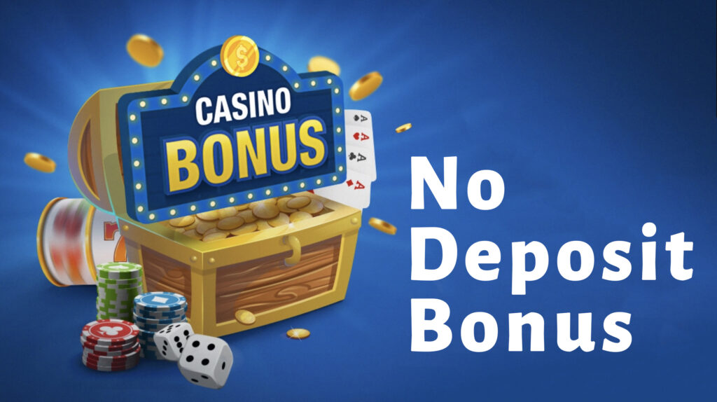 No deposit Casino